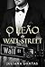 O Leão de Wall Street (Wall...
