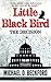 Little Black Bird: The Deci...