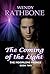 The Coming of the Light (The Moonling Prince, #2)