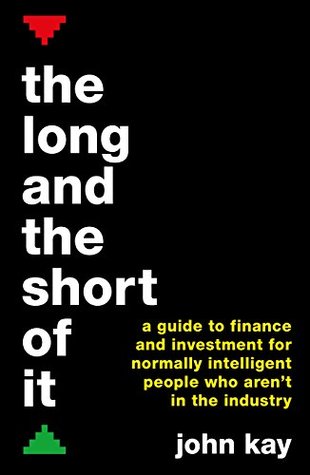 The Long and the Short of It: A guide to finance and investment