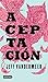 Aceptación (Southern Reach Trilogy, #3)