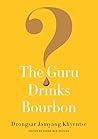 The Guru Drinks B...
