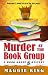Murder at the Book Group (Book Group Mystery #1)
