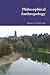 Philosophical Anthropology by Michael J. Dodds
