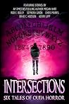 Intersections: Six Tales of Ouija Horror