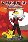 A Trainer's Tale (Book 3): Special Assignment (An Unofficial Pokemon Go Diary Book for Kids Ages 6 - 12 (Preteen) A Trainer's Tale (Book 3): Special Assignment (An Unofficial Pokemon Go Diary Book for Kids Ages 6 - 12 (Preteen)
