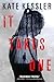 It Takes One (Audrey Harte, #1)