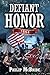 Defiant Honor