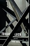 Tough Luck: Poems