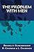 The Problem with Men: A hum...