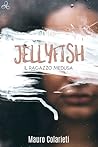Jellyfish - Il ragazzo medusa