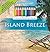 Island Breeze Adult Coloring Book Set With 24 Colored Pencils And Pencil Sharpener Included: Color Your Way To Calm
