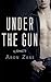 Under The Gun