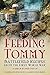 Feeding Tommy: Battlefield Recipes from the First World War