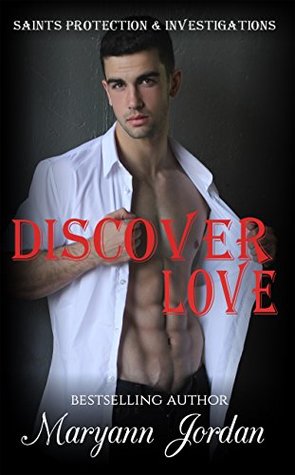 Discover Love (Saints Protection & Investigations, #9)