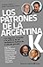 Los patrones de la Argentina K (Spanish Edition)