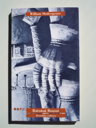 Raivoisat ruusut kronikka vallasta (Paperback)