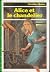 Alice et le Chandelier (Alice, #1)