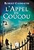 L'Appel du Coucou (Vol 1)