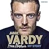 Jamie Vardy: My S...