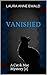 Vanished: A Cat & Mac Mystery [2]