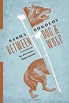 Between Dog & Wolf