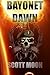 Bayonet Dawn (SMC Marauders #1)