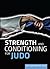 Strength and Conditioning for Judo