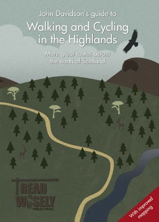 Walking & Cycling in the Highlands: More Great Routes Across the North of Scotland (Paperback)