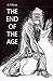 The End of the Age