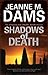 Shadows of Death (Dorothy Martin, #14) by Jeanne M. Dams