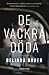 De vackra döda