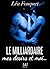 Le milliardaire, ses désirs et moi (French Edition)