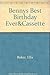 Bennys Best Birthday Ever&cassette by Ella Baker