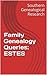 Family Genealogy Queries: ESTES (Southern Genealogical Research)