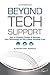Beyond Tech Support (Business Technology, IT Support, Network Support)