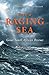 Into a Raging Sea: Great So...