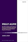 Fully Alive: The ...