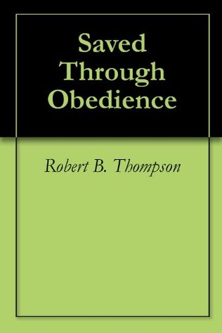 Saved Through Obedience