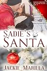 Sadie's Santa (Forever Christmas - the Second Season)