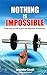 Nothing is Impossible by Joginder Singh