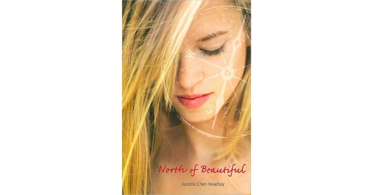 north of beautiful justina chen headley pdf north of beautiful justina chen headley pdf