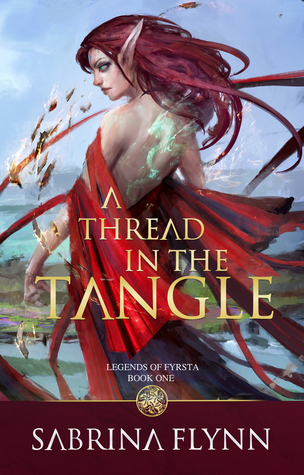 A Thread in the Tangle (Legends of Fyrsta #1)