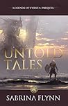 Untold Tales (Legends of Fyrsta #0.5)