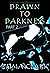 Drawn to Darkness (Darkness...
