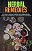 Herbal Remedies: A Guide to...