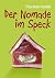 Der Nomade im Speck by Thorsten Fiedler