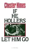 If He Hollers Let...