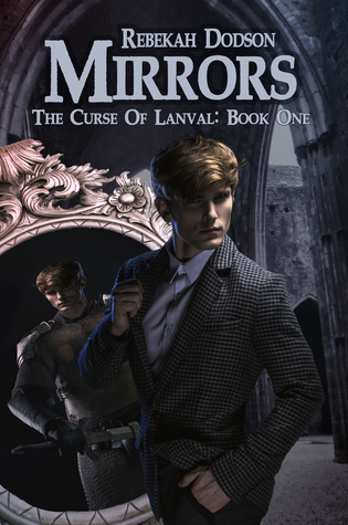 Mirrors (Curse of Lanval #1)