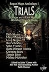 Trials (Rogue Mage Anthology #1)